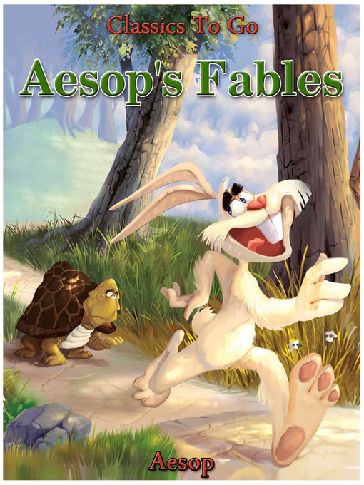 Title details for Aesop's Fables--Translated by George Fyler Townsend by Aesop - Available